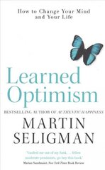 Learned Optimism: How to Change Your Mind and Your Life hind ja info | Eneseabiraamatud | kaup24.ee