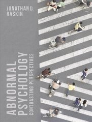 Abnormal Psychology: Contrasting Perspectives 1st ed. 2019 hind ja info | Ühiskonnateemalised raamatud | kaup24.ee