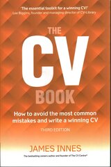 CV Book, The: How to avoid the most common mistakes and write a winning CV 3rd edition цена и информация | Самоучители | kaup24.ee