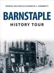 Barnstaple History Tour hind ja info | Ajalooraamatud | kaup24.ee