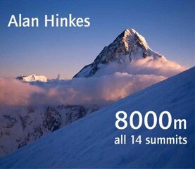8000 metres: Climbing the World's highest mountains hind ja info | Tervislik eluviis ja toitumine | kaup24.ee
