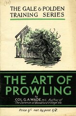 Art of Prowling Facsimile edition hind ja info | Ajalooraamatud | kaup24.ee