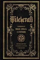 Witchcraft: A Handbook of Magic Spells and Potions, Volume 1 цена и информация | Самоучители | kaup24.ee