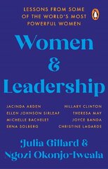 Women and Leadership: Lessons from some of the world's most powerful women цена и информация | Самоучители | kaup24.ee