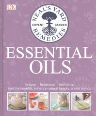 Neal's Yard Remedies Essential Oils: Restore * Rebalance * Revitalize * Feel the Benefits * Enhance Natural Beauty * Create Blends цена и информация | Самоучители | kaup24.ee