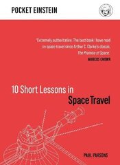 10 Short Lessons in Space Travel цена и информация | Книги по экономике | kaup24.ee