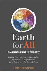 Maa kõigile: ellujäämisjuhend inimkonnale hind ja info | Ühiskonnateemalised raamatud | kaup24.ee