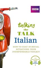 Talking the Talk Italian цена и информация | Пособия по изучению иностранных языков | kaup24.ee