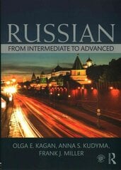 Russian: From Intermediate to Advanced цена и информация | Пособия по изучению иностранных языков | kaup24.ee