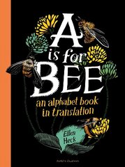 A is for Bee цена и информация | Книги для малышей | kaup24.ee