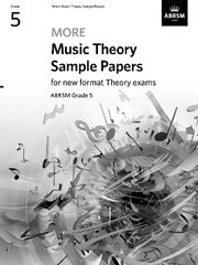 More Music Theory Sample Papers, ABRSM Grade 5 hind ja info | Kunstiraamatud | kaup24.ee
