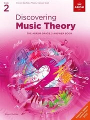 Discovering Music Theory, The ABRSM Grade 2 Answer Book: Answers Main цена и информация | Книги об искусстве | kaup24.ee