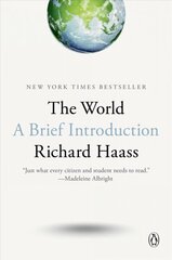 World: A Brief Introduction hind ja info | Ühiskonnateemalised raamatud | kaup24.ee