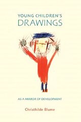 Young Children's Drawings as a Mirror of Development hind ja info | Ühiskonnateemalised raamatud | kaup24.ee