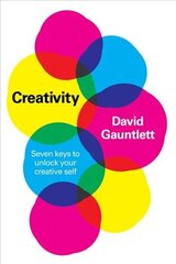 Creativity - Seven Keys to Unlock your Creative Self: Seven Keys to Unlock your Creative Self hind ja info | Entsüklopeediad, teatmeteosed | kaup24.ee