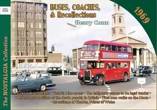 Buses Coaches & Recollections 1969 hind ja info | Reisiraamatud, reisijuhid | kaup24.ee