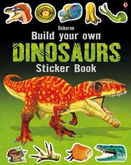 Build Your Own Dinosaurs Sticker Book hind ja info | Väikelaste raamatud | kaup24.ee