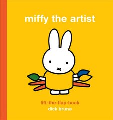Miffy the Artist Lift-the-Flap Book: Lift the Flap Book hind ja info | Väikelaste raamatud | kaup24.ee