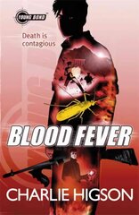 Young Bond: Blood Fever 2nd edition hind ja info | Noortekirjandus | kaup24.ee
