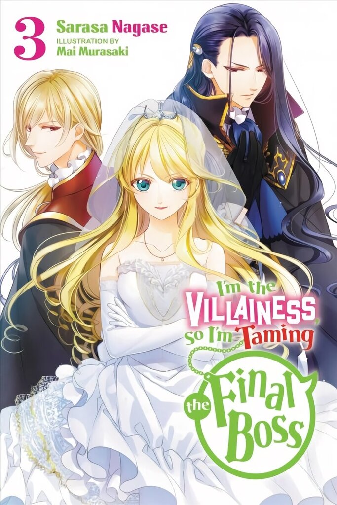 I'm the Villainess, So I'm Taming the Final Boss, Vol. 3 LN цена и информация | Fantaasia, müstika | kaup24.ee