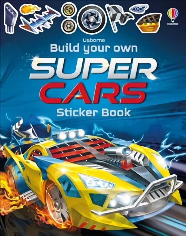 Build Your Own Supercars Sticker Book UK 2021 цена и информация | Väikelaste raamatud | kaup24.ee