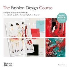 Fashion Design Course: Principles, Practice and Techniques Revised hind ja info | Kunstiraamatud | kaup24.ee