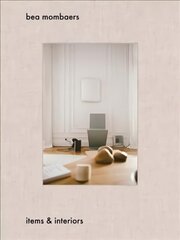 Bea Mombaers: Items & Interiors hind ja info | Kunstiraamatud | kaup24.ee