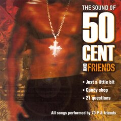 CD - The Sound of 50 Cent And Friends hind ja info | Vinüülplaadid, CD, DVD | kaup24.ee