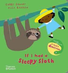 If I had a sleepy sloth цена и информация | Книги для малышей | kaup24.ee