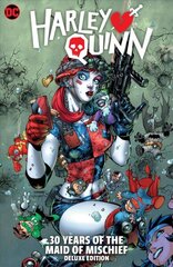 Harley Quinn: 30 Years of the Maid of Mischief The Deluxe Edition цена и информация | Фантастика, фэнтези | kaup24.ee