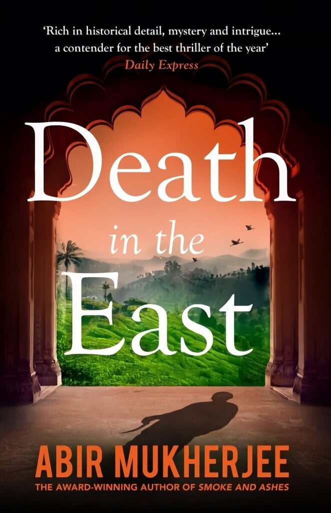 Death in the East: 'The perfect combination of mystery and history' Sunday Express hind ja info | Fantaasia, müstika | kaup24.ee