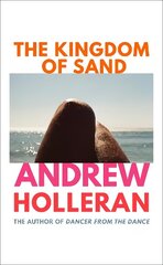 Kingdom of Sand: the exhilarating new novel from the author of Dancer from the Dance hind ja info | Fantaasia, müstika | kaup24.ee