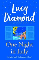 One Night in Italy: The bestselling author of ANYTHING COULD HAPPEN hind ja info | Fantaasia, müstika | kaup24.ee