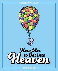 How Not to Get into Heaven: Berkeley Mews Comics hind ja info | Fantaasia, müstika | kaup24.ee