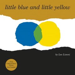 Little Blue and Little Yellow цена и информация | Книги для малышей | kaup24.ee