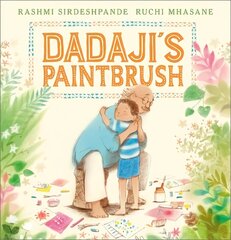 Dadaji's Paintbrush hind ja info | Väikelaste raamatud | kaup24.ee