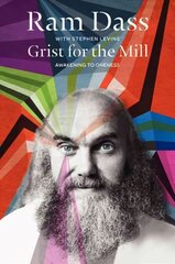 Grist for the Mill: Awakening to Oneness Revised ed. цена и информация | Духовная литература | kaup24.ee