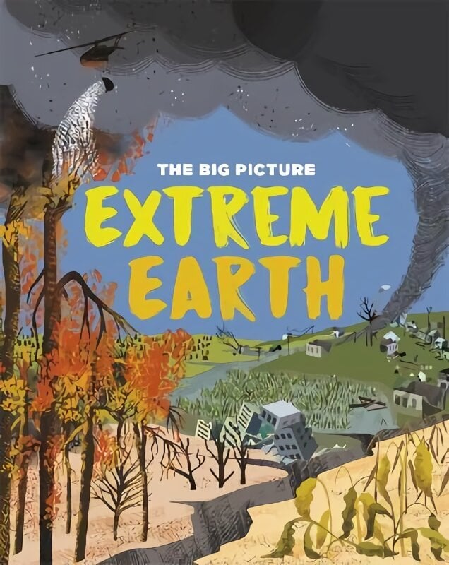 Big Picture: Extreme Earth hind ja info | Noortekirjandus | kaup24.ee