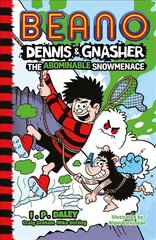 Beano Dennis & Gnasher: The Abominable Snowmenace цена и информация | Книги для подростков и молодежи | kaup24.ee