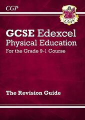 GCSE Physical Education Edexcel Revision Guide - for the Grade 9-1 Course цена и информация | Книги для подростков и молодежи | kaup24.ee