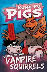 Curse of the Vampire Squirrels цена и информация | Книги для подростков и молодежи | kaup24.ee