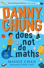 Danny Chung Does Not Do Maths hind ja info | Noortekirjandus | kaup24.ee