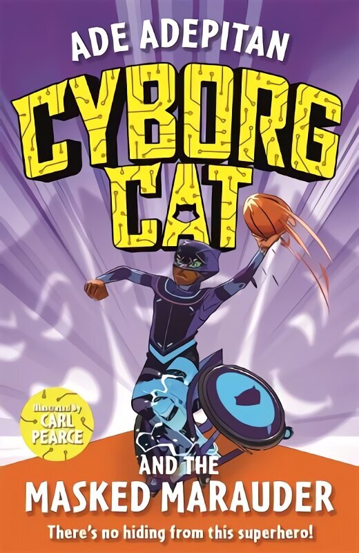 Cyborg Cat and the Masked Marauder цена и информация | Noortekirjandus | kaup24.ee