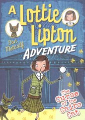 Curse of the Cairo Cat A Lottie Lipton Adventure цена и информация | Книги для подростков и молодежи | kaup24.ee