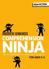 Comprehension Ninja for Ages 5-6: Non-Fiction: Comprehension worksheets for Year 1 hind ja info | Noortekirjandus | kaup24.ee