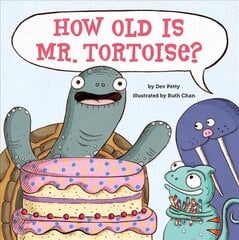 How Old Is Mr. Tortoise? hind ja info | Väikelaste raamatud | kaup24.ee