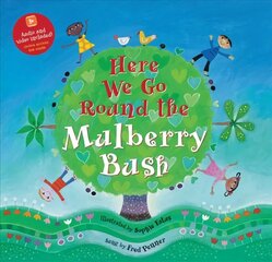 Here We Go Round the Mulberry Bush цена и информация | Книги для малышей | kaup24.ee