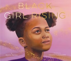 Black Girl Rising цена и информация | Книги для подростков и молодежи | kaup24.ee