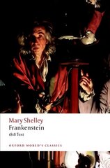 Frankenstein: or `The Modern Prometheus': The 1818 Text 3rd Revised edition hind ja info | Fantaasia, müstika | kaup24.ee