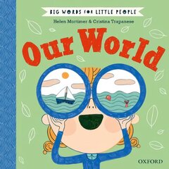 Big Words for Little People: Our World 1 hind ja info | Väikelaste raamatud | kaup24.ee